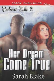 Her Dream Come True [Blackwood Falls 2] (Siren Publishing Classic)